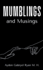 Mumblings and Musings - Book