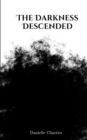 The Darkness Descended - Book