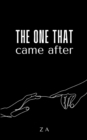 The one that came after - Book