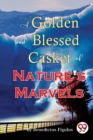 A Golden and Blessed Casket of Nature's Marvels - Book