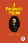 A Passionate Pilgrim - Book