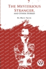 The Mysterious Stranger, and Other Stories - Book