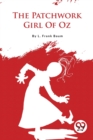 The Patchwork Girl of Oz - Book
