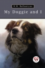 My Doggie and I - Book