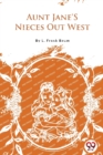 Aunt Jane's Nieces out West - Book