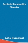 Schizoid Personality Disorder - Book