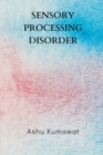 Sensory Processing Disorder - Book