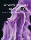 Women Diseases Treatment - Book