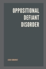 Oppositional Defiant Disorder - Book