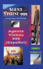 Agent Vishnu 999 - Book