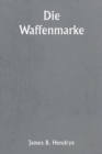 Die Waffenmarke - Book