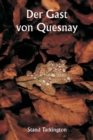 Der Gast von Quesnay - Book
