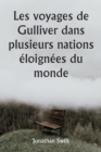 Les voyages de Gulliver dans plusieurs nations eloignees du monde - Book