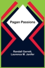Pagan Passions - Book