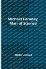 Michael Faraday, Man of Science - Book
