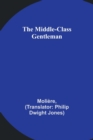 The Middle-Class Gentleman - Book