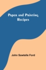 Paper and Printing Recipes - Book