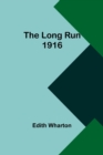 The Long Run 1916 - Book