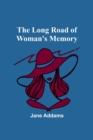 The long road of woman's memory - Book