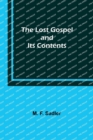 The Lost Gospel and Its Contents - Book