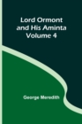 Lord Ormont and His Aminta - Volume 4 - Book