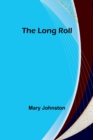 The Long Roll - Book
