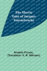The Merrie Tales of Jacques Tournebroche - Book