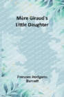 Mere Giraud's Little Daughter - Book