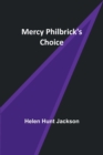 Mercy Philbrick's Choice - Book