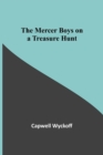 The Mercer Boys on a Treasure Hunt - Book