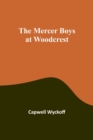 The Mercer Boys at Woodcrest - Book