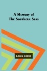 A Memory of the Southern Seas - Book