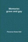 Memories grave and gay - Book