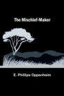 The Mischief-Maker - Book