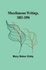 Miscellaneous Writings, 1883-1896 - Book