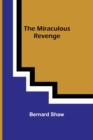The Miraculous Revenge - Book