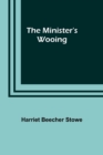 The Minister's Wooing - Book