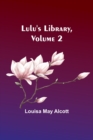 Lulu's Library, Volume 2 - Book