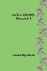 Lulu's Library, Volume 1 - Book
