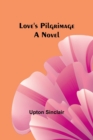 Love's Pilgrimage - Book