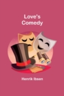 Love's Comedy - Book