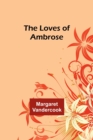 The Loves of Ambrose - Book