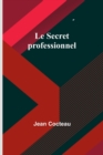 Le Secret professionnel - Book