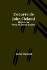 L'oeuvre de John Cleland : Memoires de Fanny Hill, femme de plaisir - Book