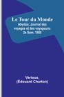 Le Tour du Monde; Abydos; Journal des voyages et des voyageurs; 2e Sem. 1905 - Book