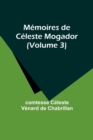 Memoires de Celeste Mogador (Volume 3) - Book