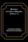 Memoires de Celeste Mogador (Volume 1) - Book