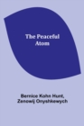 The peaceful atom - Book