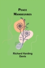 Peace Manoeuvres - Book
