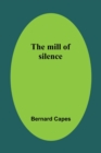 The mill of silence - Book